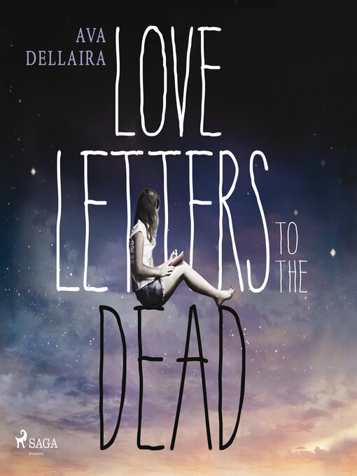 Title details for Love Letters to the Dead by Ava Dellaira - Available